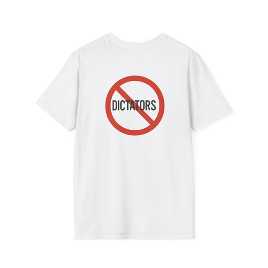 This Is Our Country – No Dictators Two-Sided Political Protest T-Shirt