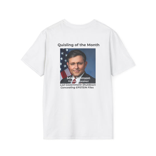 Quisling of the Month (November) T-Shirt – Vidkun Quisling & Mike Johnson Political Satire Tee
