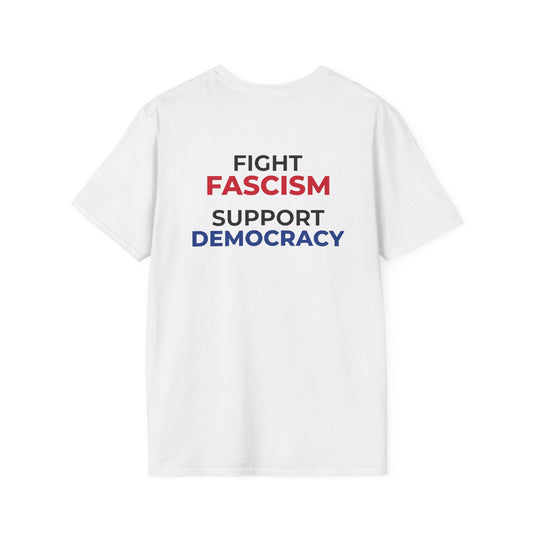 Felon & Fascist – Fight Fascism, Support Democracy T-Shirt
