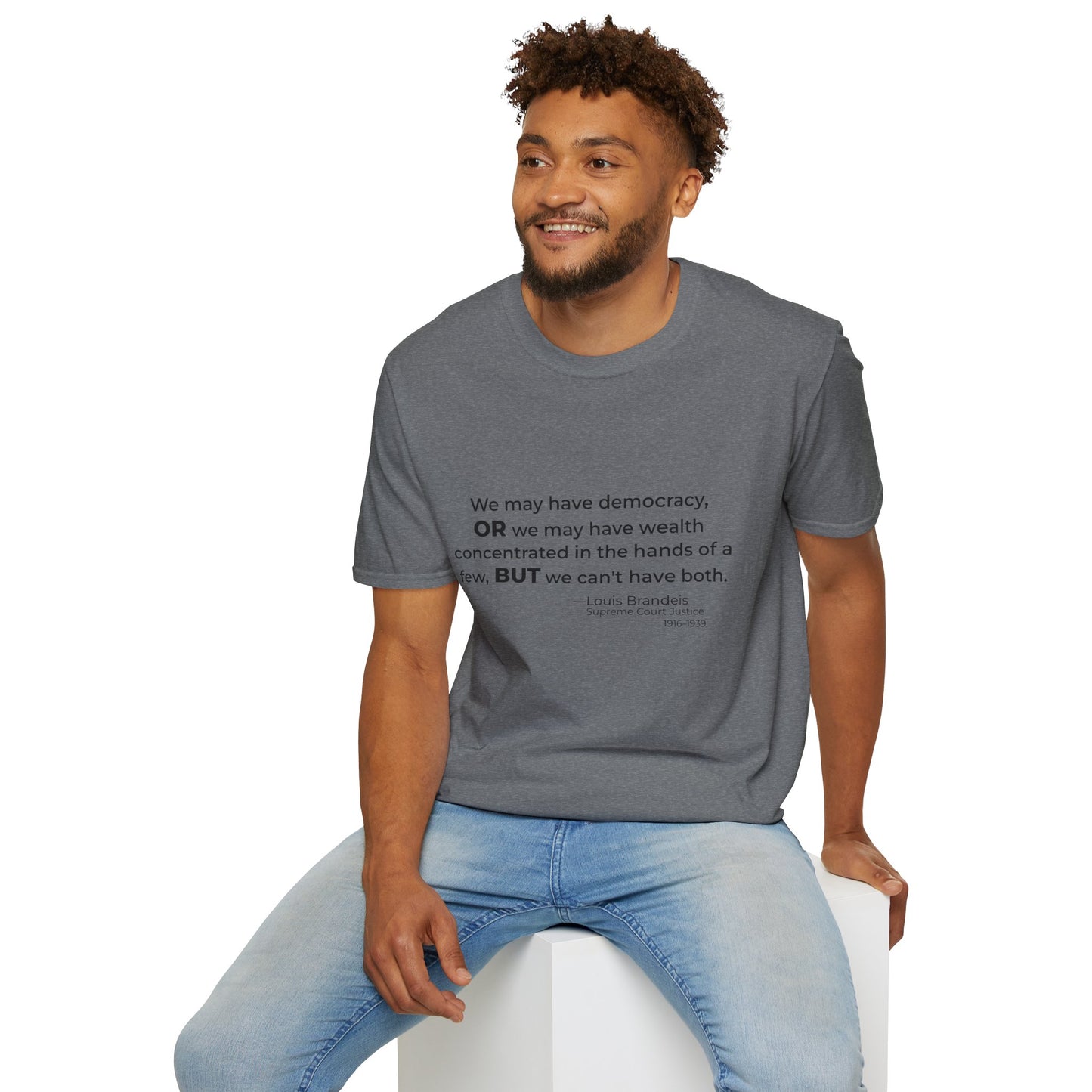 Democracy vs Concentrated Wealth Tee – Louis Brandeis Quote – Graphite Heather