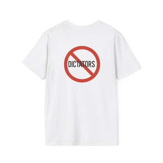 This Is Our Country – No Dictators Two-Sided Political Protest T-Shirt