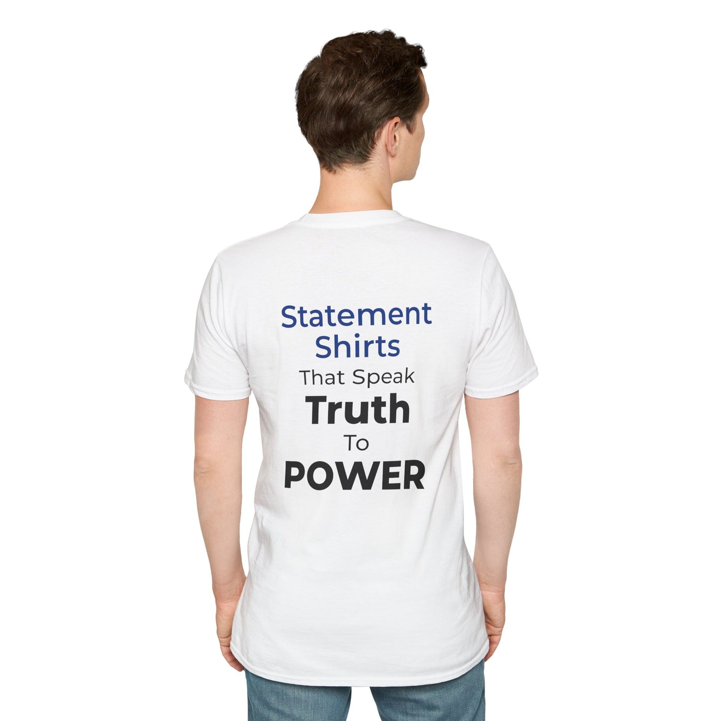 Truth to Power Statement Shirt