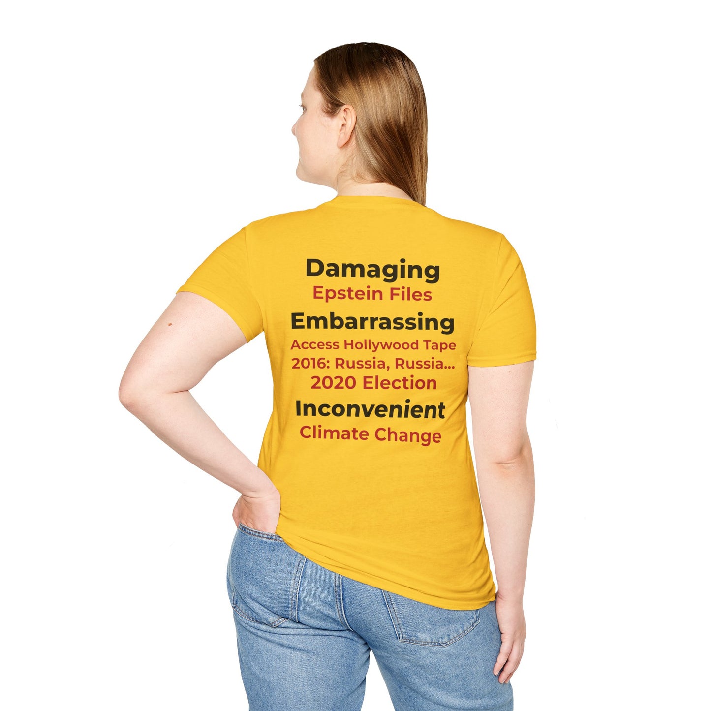 Hoax = Truth – Damaging, Embarrassing, Inconvenient Evidence Tee–Yellow Edition