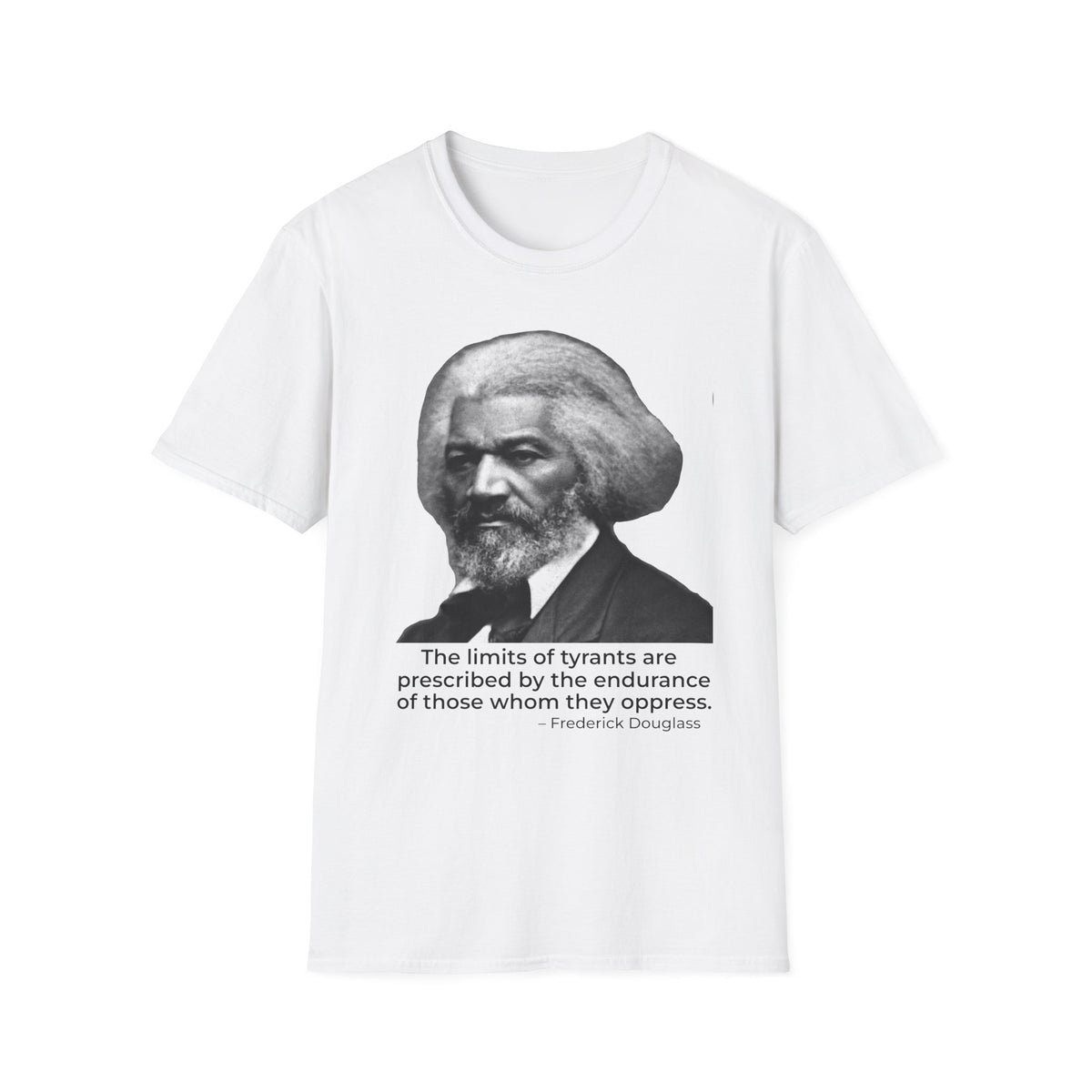 Frederick Douglass Quote Shirt – The Limits of Tyrants Tee – White