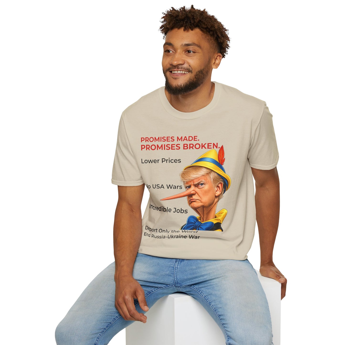 Trump Pinocchio Shirt – Promises Made Promises Broken Political Tee – Sand