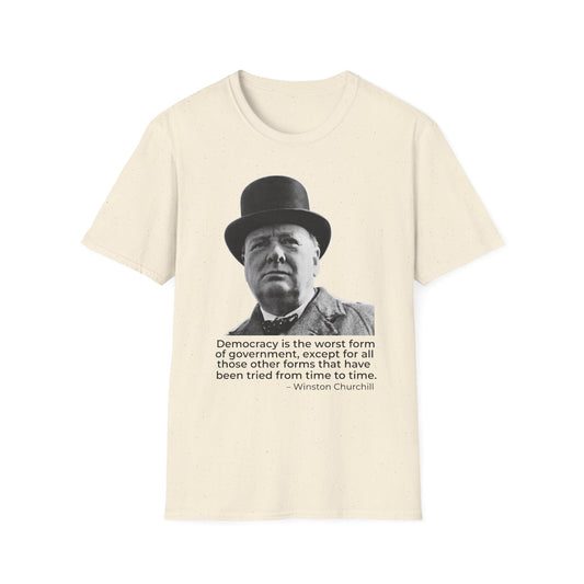 Winston Churchill Shirt – Democracy Is the Worst Form Quote T-Shirt