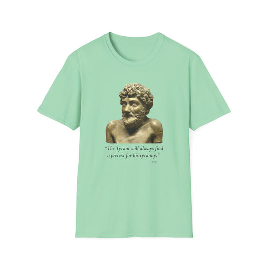 The Tyrant’s Pretext T-Shirt MINT GREEN– Aesop Quote Front
