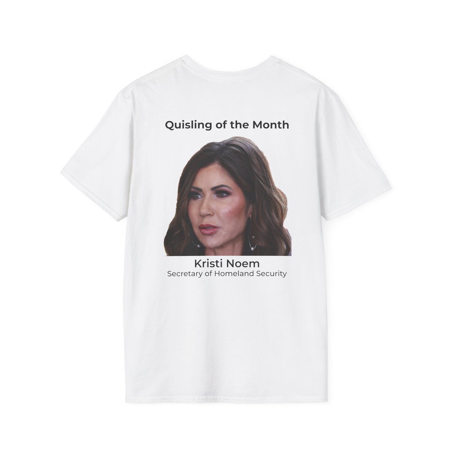 Quisling of the Month (February 2026) T-Shirt – Kristi Norm Accountability Tee