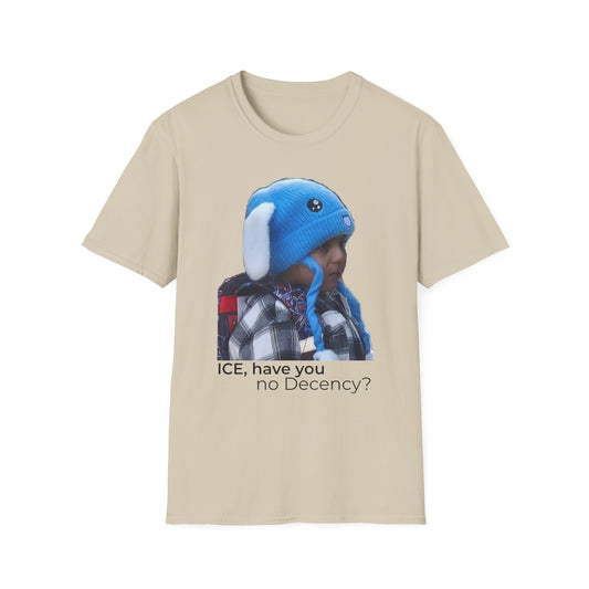 ICE, Have You No Decency? – Accountability T-Shirt (Sand)