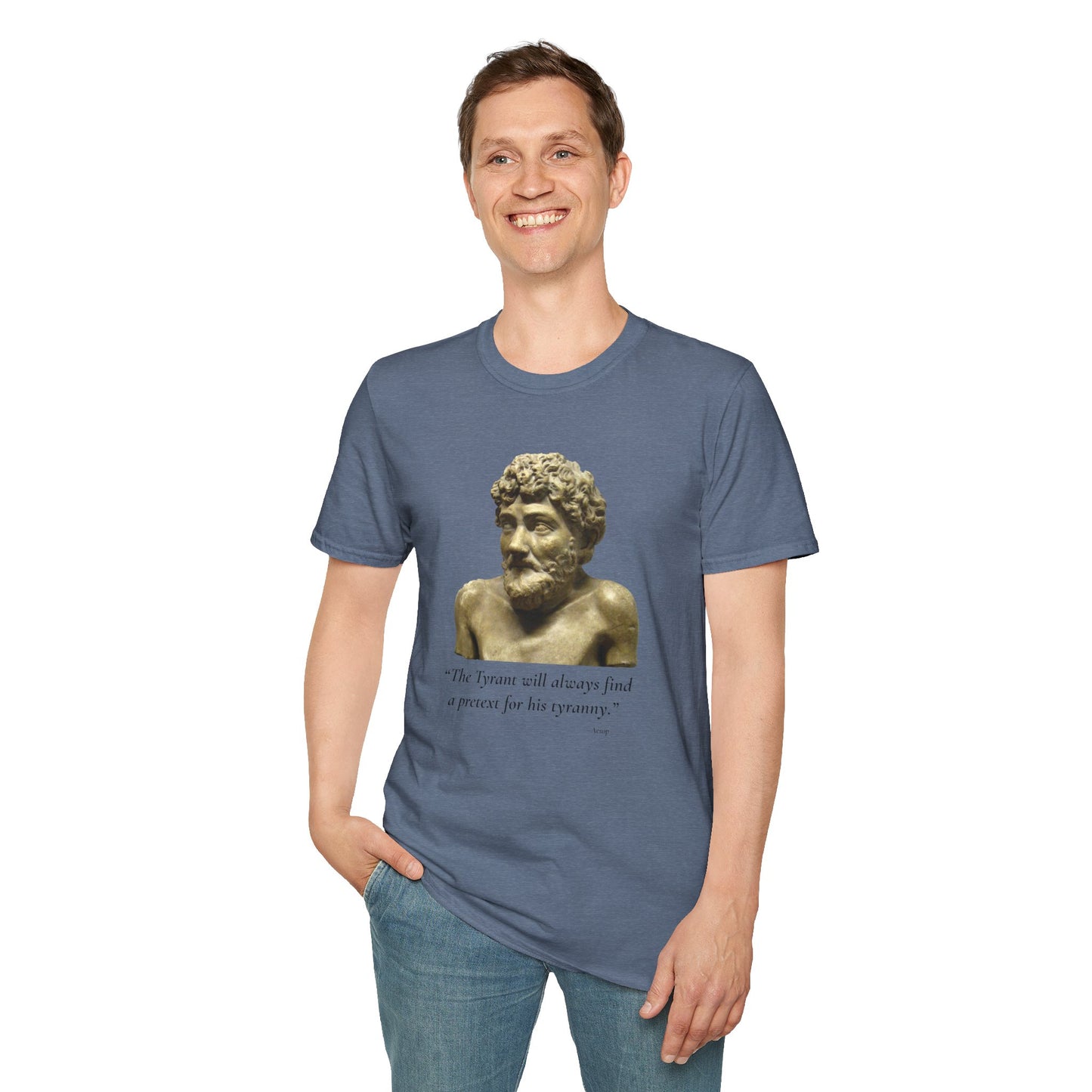 Two-Sided Tyranny Quote T-Shirt – Aesop Front / Crisis Pretexts Back – Heather Indigo