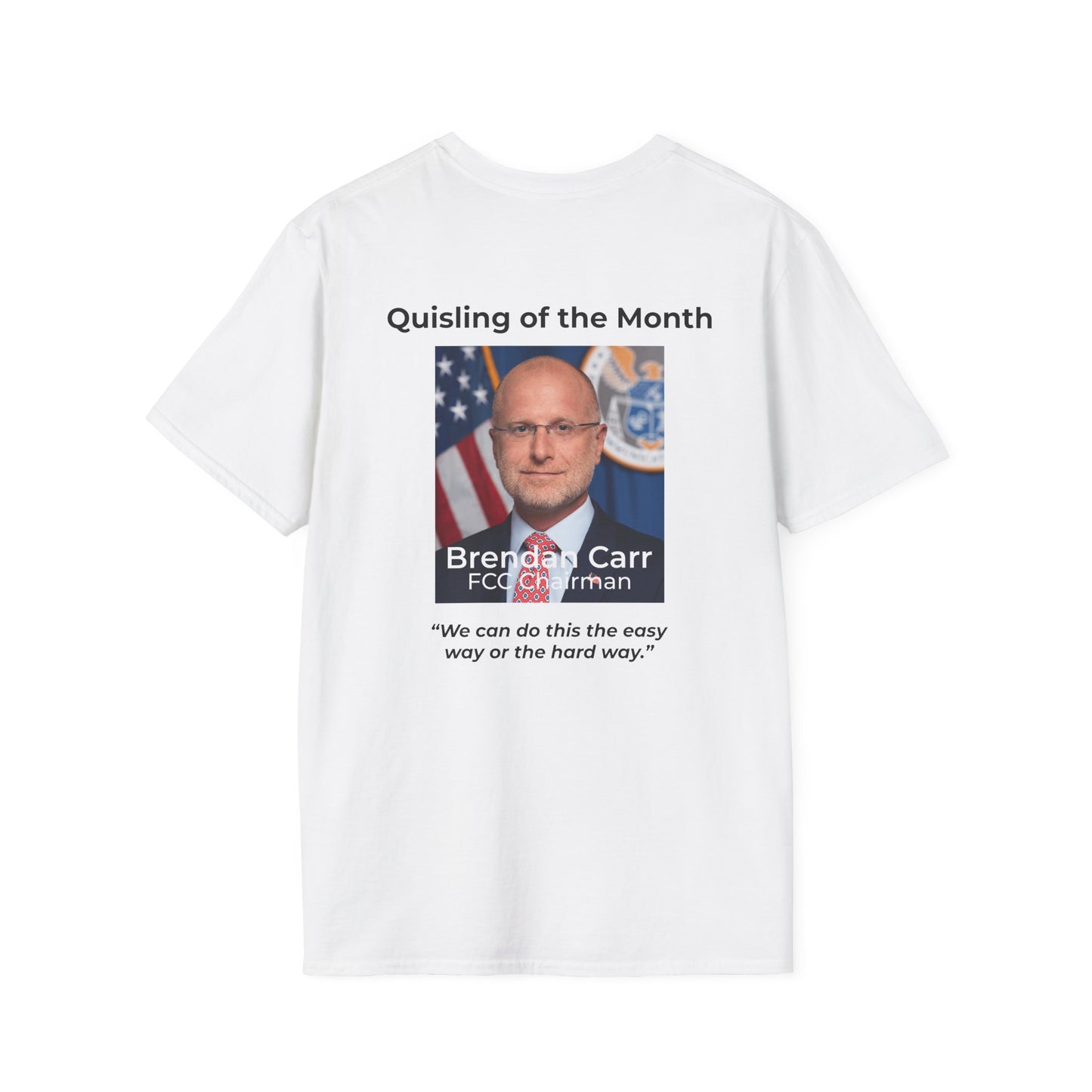 September Quisling of the Month T-Shirt – Brandan Carr