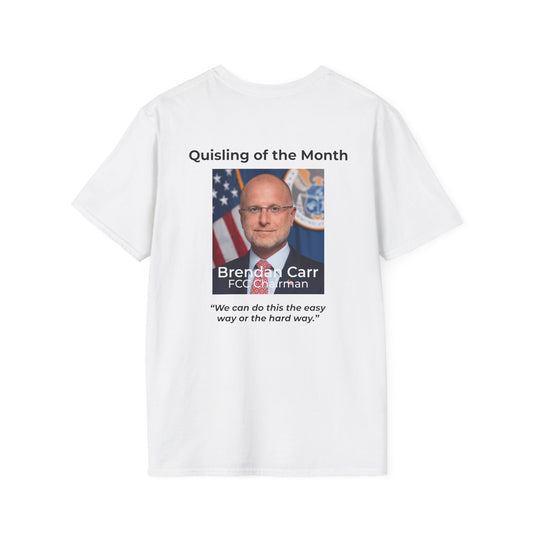 September Quisling of the Month T-Shirt – Brandan Carr