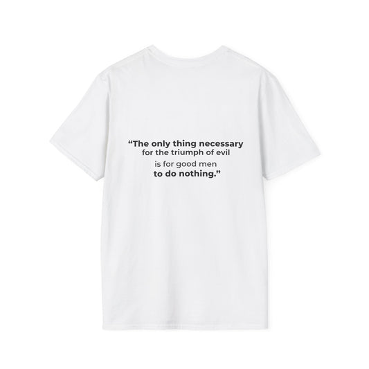 Edmund Burke Quote T-Shirt | Triumph of Evil Statement Tee