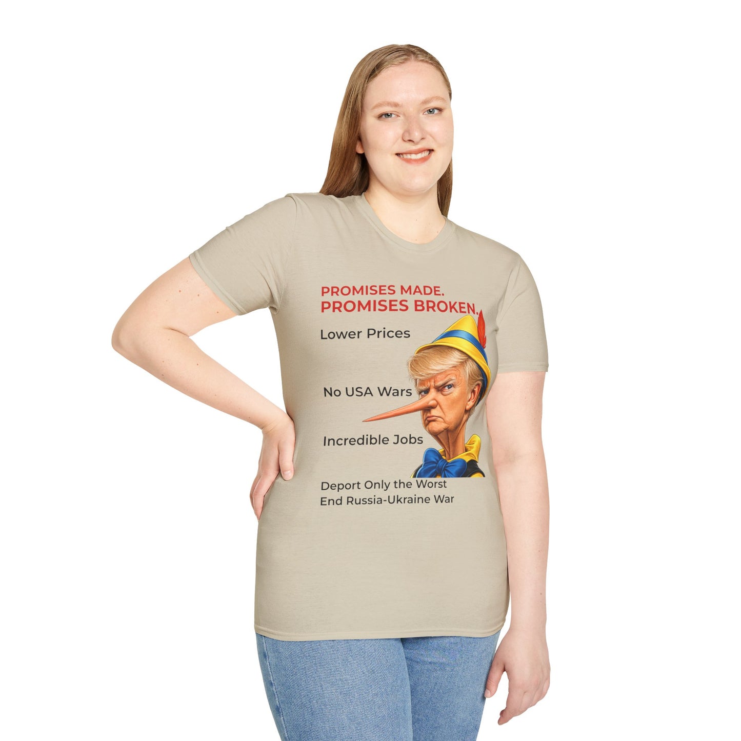 Trump Pinocchio Shirt – Promises Made Promises Broken Political Tee – Sand