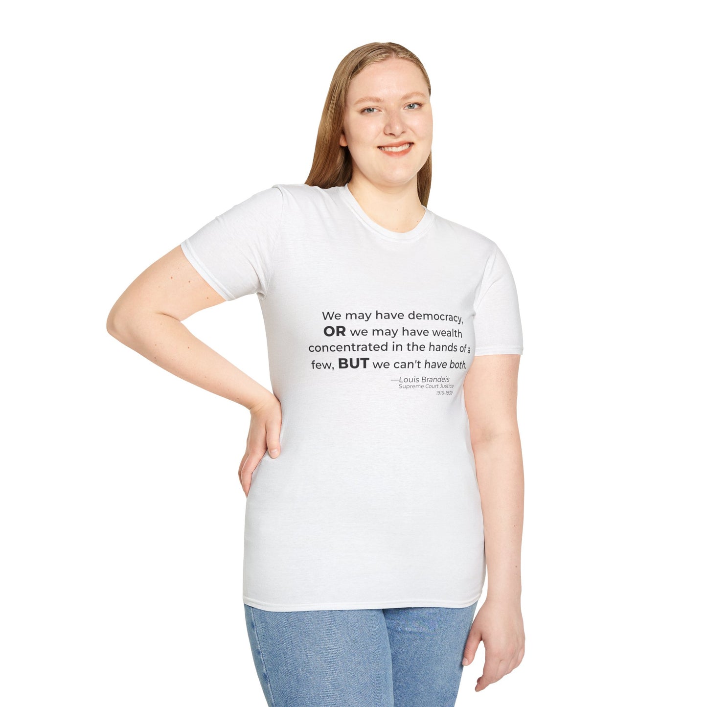 Democracy vs Concentrated Wealth Tee – Louis Brandeis Quote