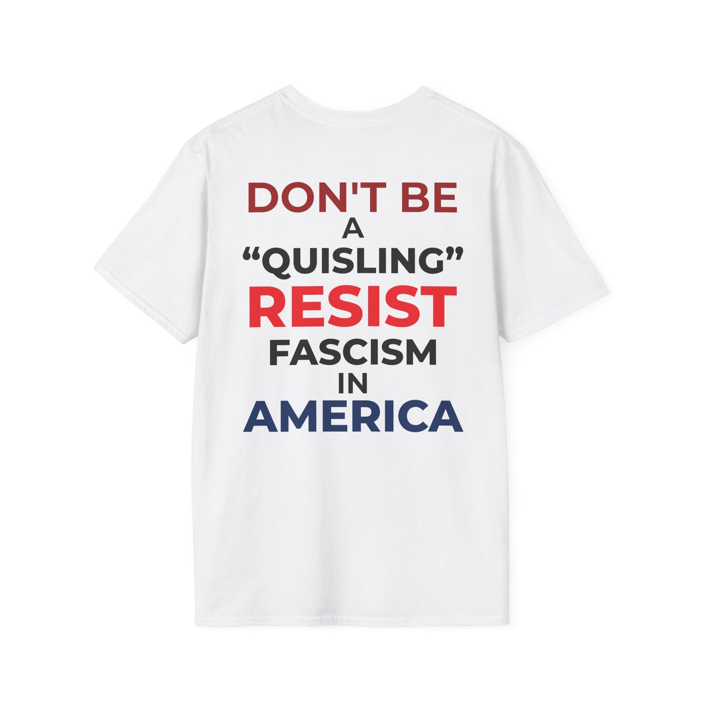 “Don’t Be a Quisling” Anti-Fascism T-Shirt | Defend Democracy Tee
