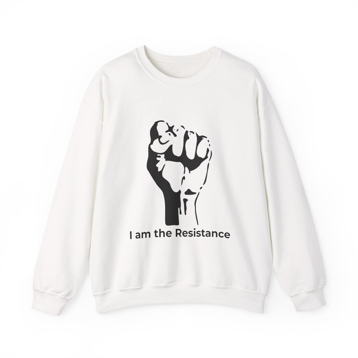 I Am the Resistance Crewneck Sweatshirt – This Stops When Enough of Us Say NO – White
