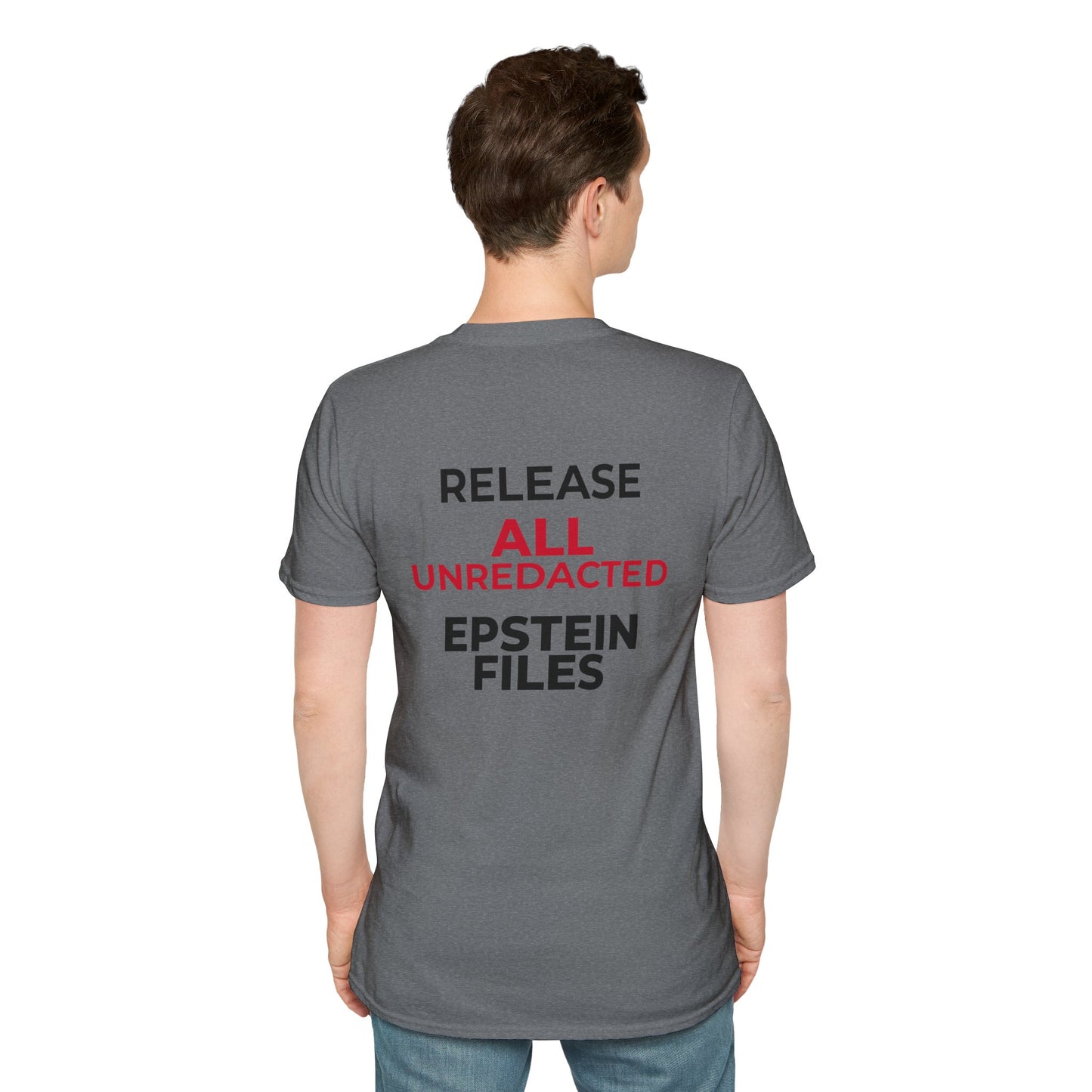 Release All Unredacted Files T-Shirt – Transparency & Rule of Law Protest Tee – Graphite Heather