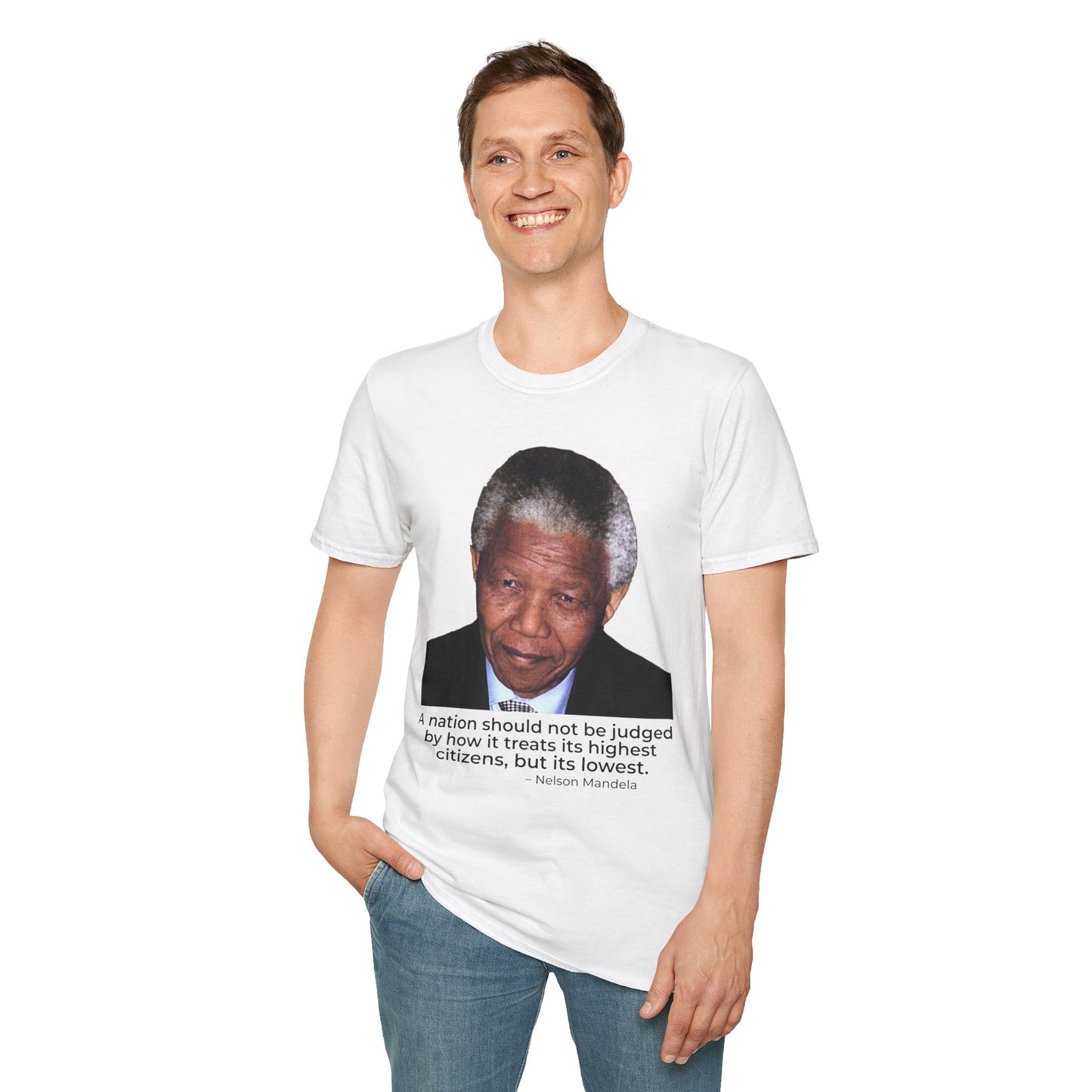 Nelson Mandela Justice Quote T-Shirt – A Nation Is Judged by Its Lowest