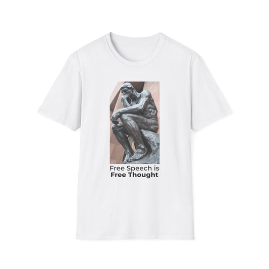 Thinker Statement T-Shirt II– Free Speech Is Free Thought