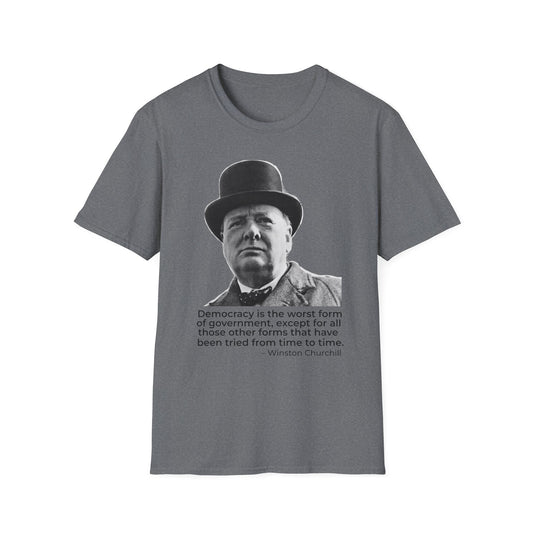 Winston Churchill Shirt – Democracy Is the Worst Form Quote T-Shirt