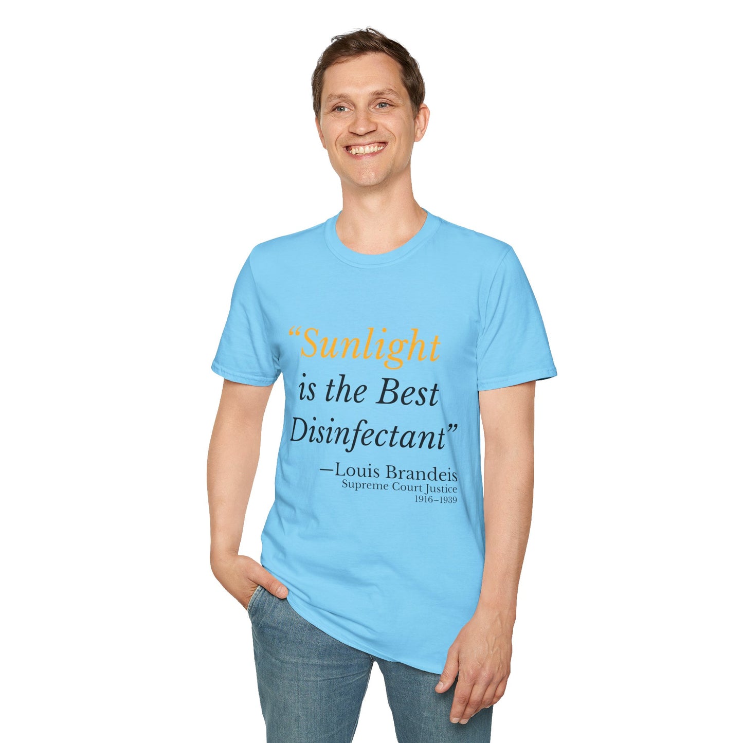 Sunlight Is the Best Disinfectant T-Shirt – Release the Truth – Sky Blue