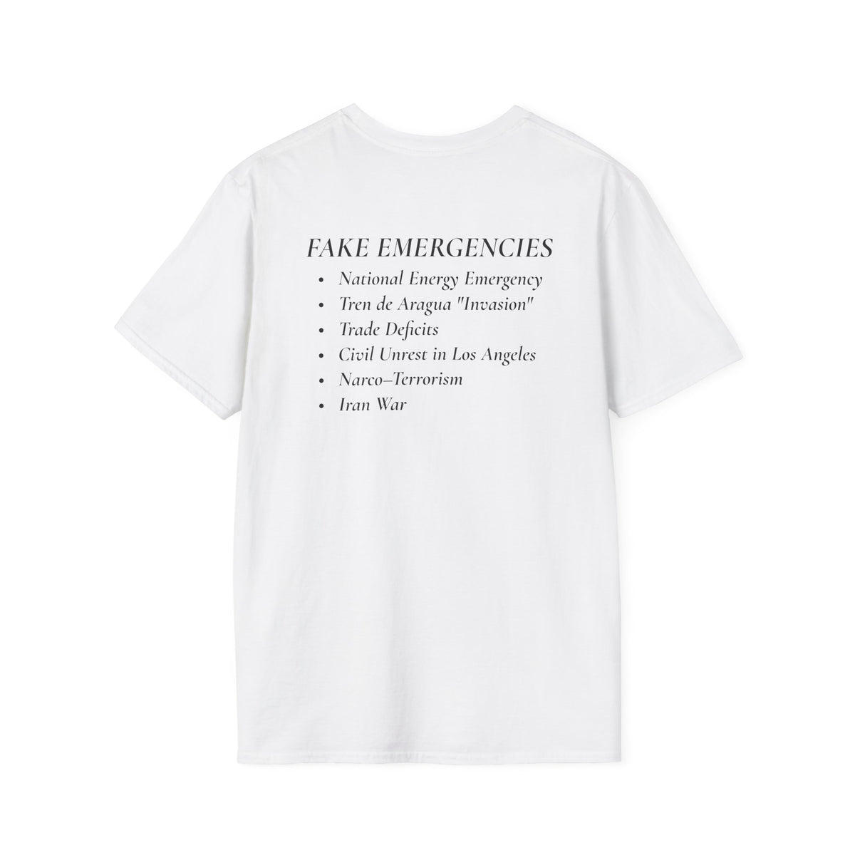 The Tyrant’s Pretext Two-Sided T-Shirt – Aesop Quote Front & Fake Emergencies Back