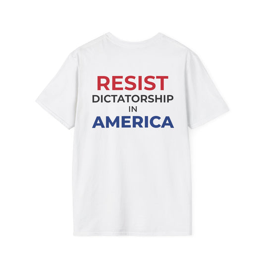 Not a King – Resist Dictatorship in America Tee