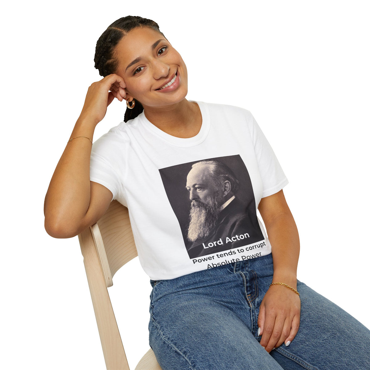 Lord Acton Power Corrupts T-Shirt – Resist Tyranny