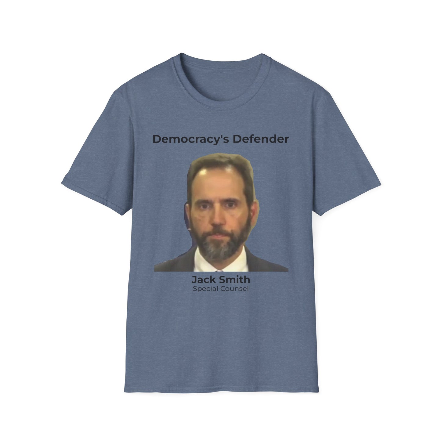 Democracy’s Defender – Jack Smith Special Counsel T-Shirt – Heather Indigo