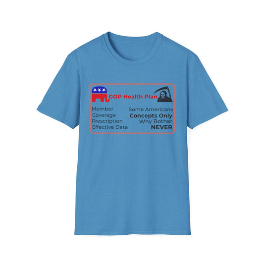 Political Health Plan Satire Insurance Card T-Shirt – Heather Sapphire