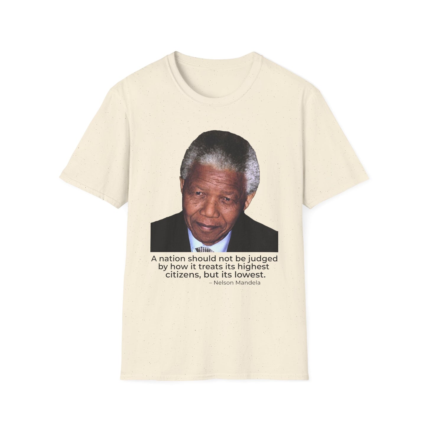 Nelson Mandela Justice Quote T-Shirt – A Nation Is Judged by Its Lowest (Natural)
