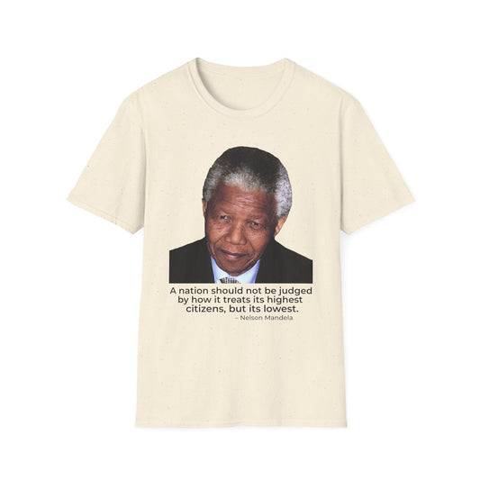 Nelson Mandela Justice Quote T-Shirt – A Nation Is Judged by Its Lowest (Natural)