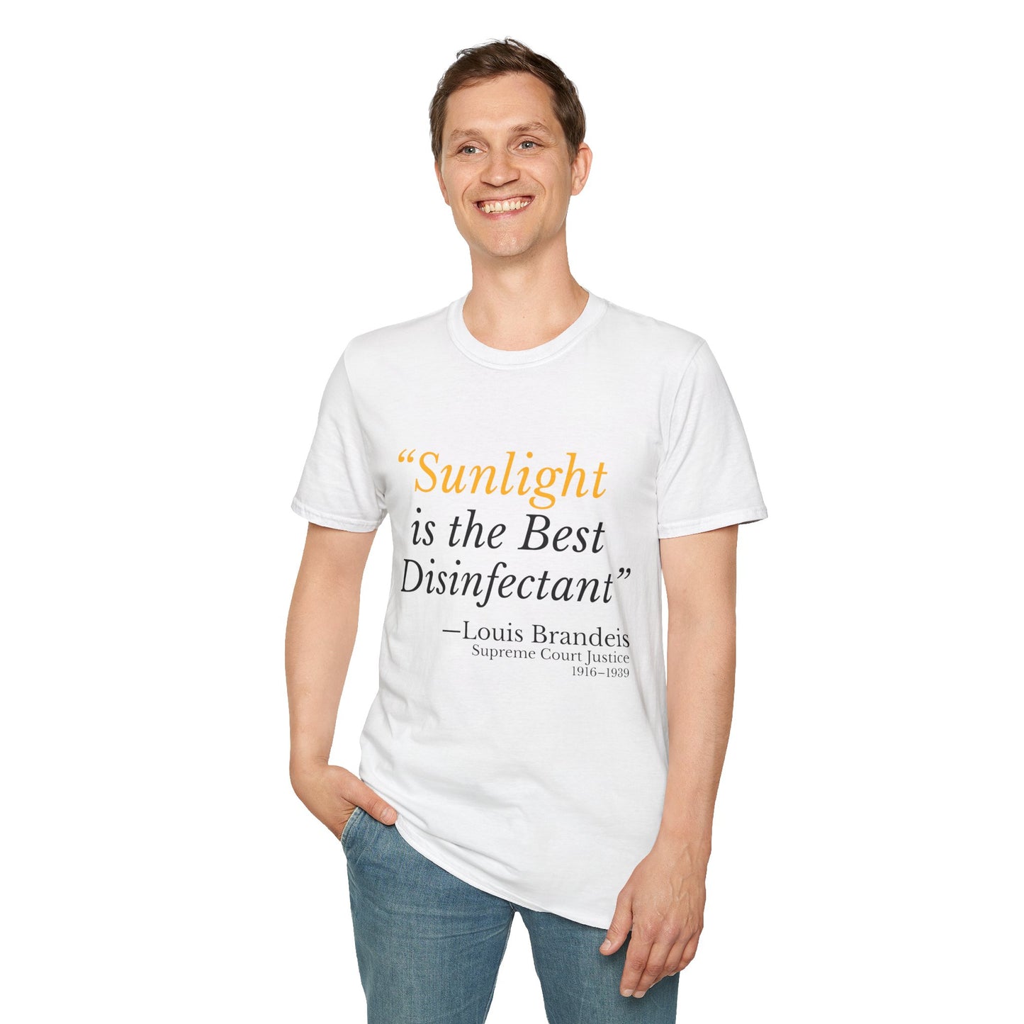 Sunlight Is the Best Disinfectant T-Shirt – Transparency Protest Tee