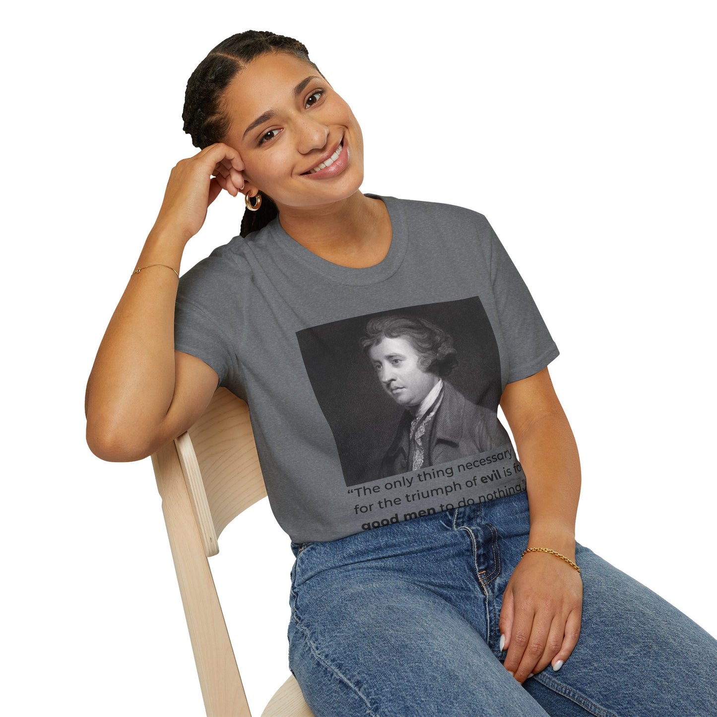 Edmund Burke Quote Tee – The Triumph of Evil Is When Good Men Do Nothing – Graphite Heather