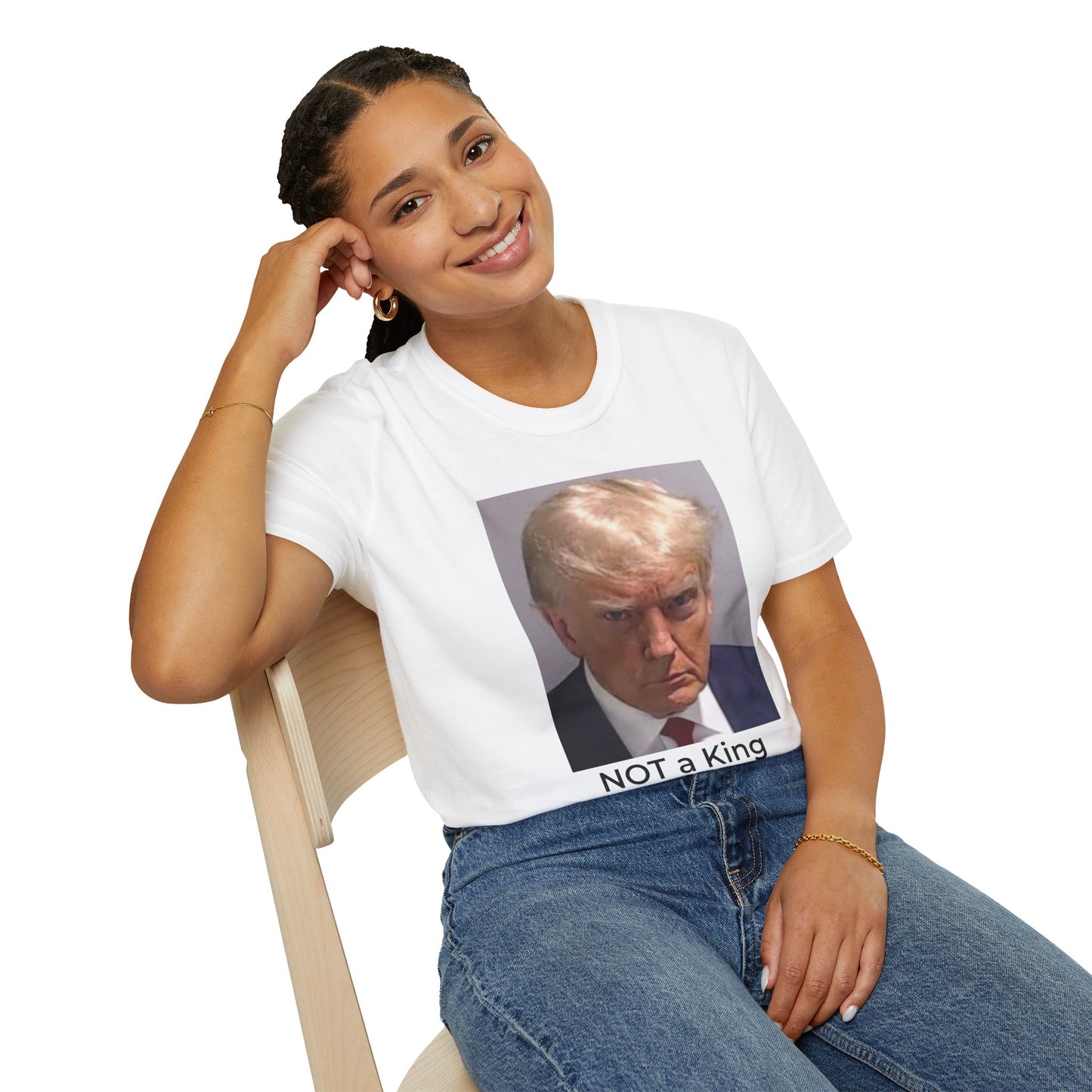 Not a King – Resist Dictatorship in America Tee