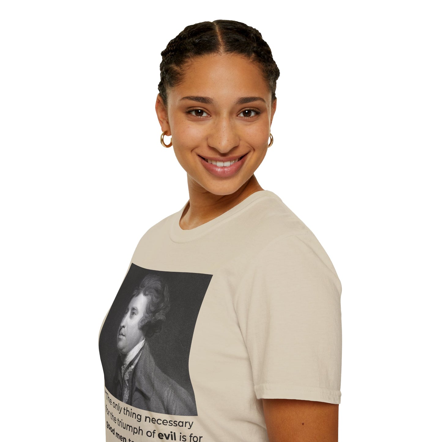 Edmund Burke Quote Tee – The Triumph of Evil Is When Good Men Do Nothing – Sand