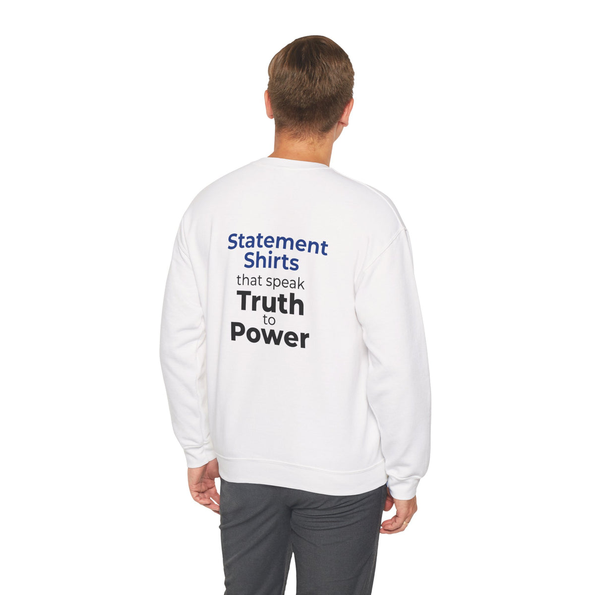 Truth to Power Crewneck Sweatshirt – Speak Truth Statement – White