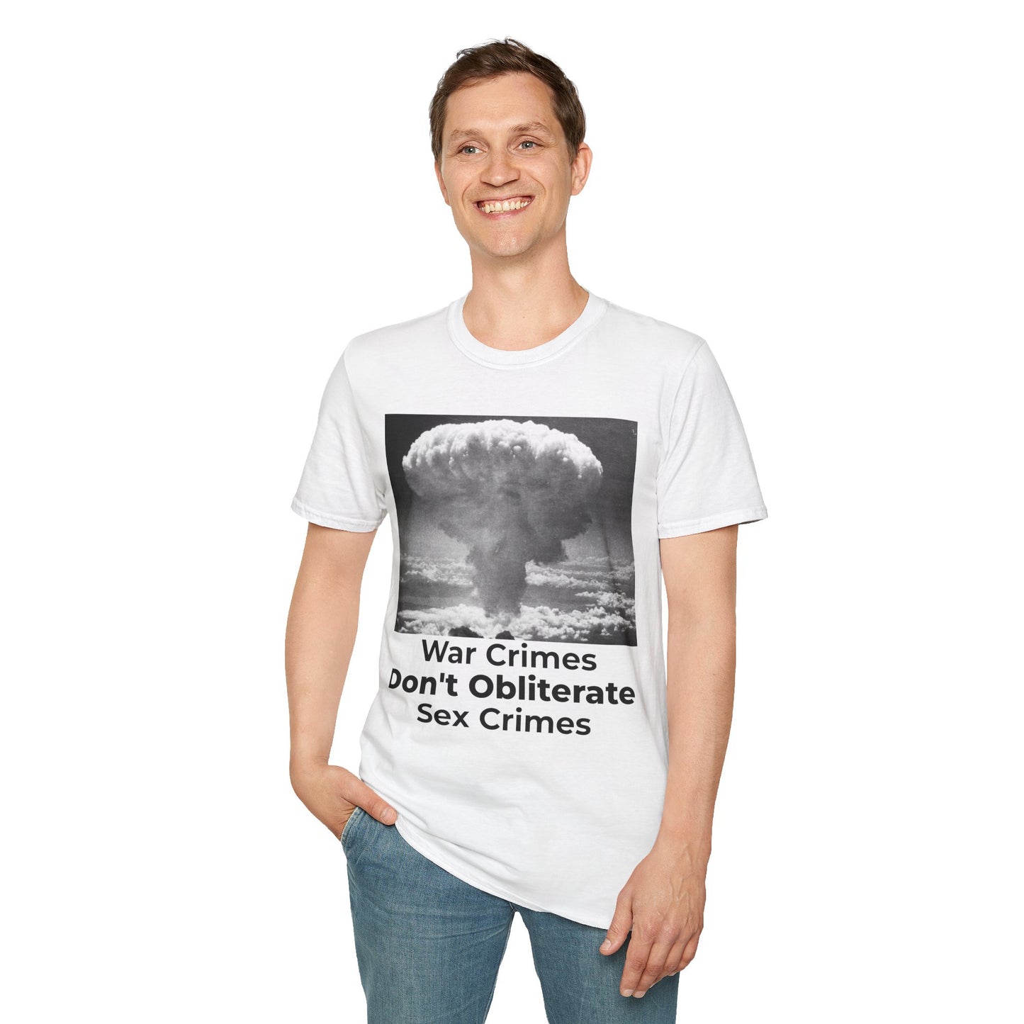 War Crimes Don’t Obliterate Sex Crimes T-Shirt – Accountability Protest Tee