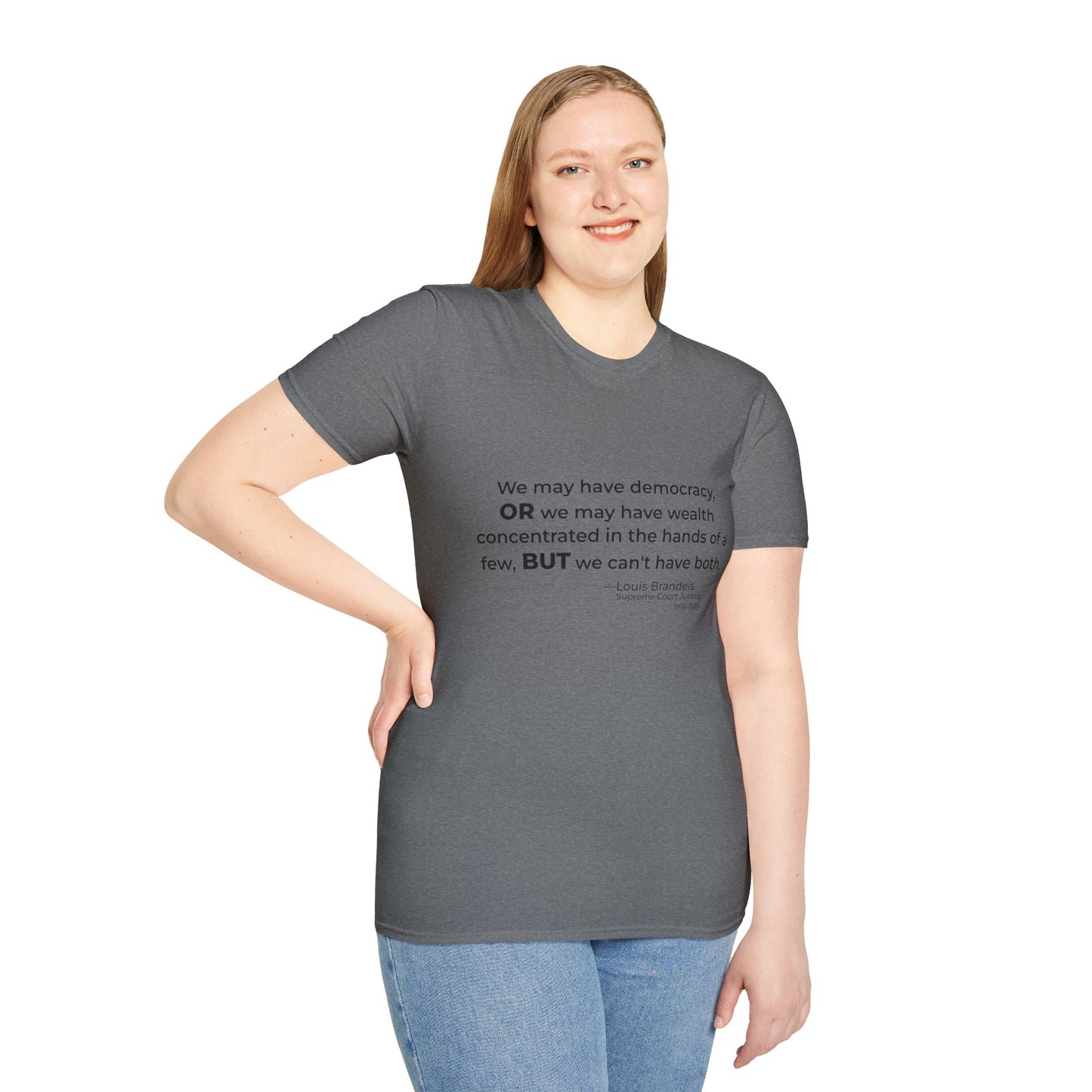 Democracy vs Concentrated Wealth Tee – Louis Brandeis Quote – Graphite Heather