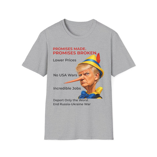 Trump Pinocchio Shirt – Promises Made Promises Broken Political Tee – Sport Grey