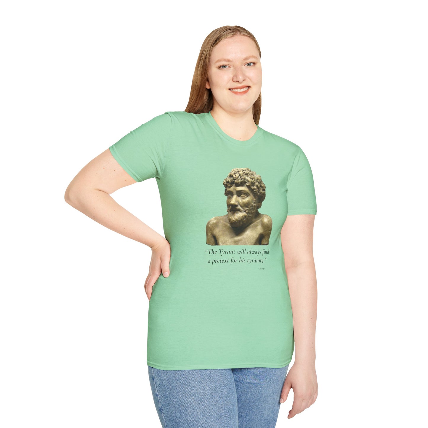 The Tyrant’s Pretext T-Shirt MINT GREEN– Aesop Quote Front