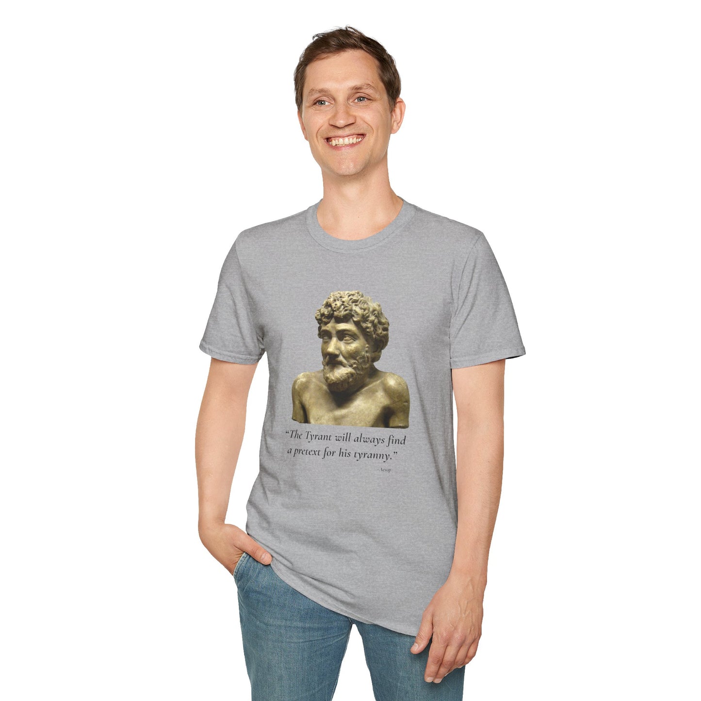 Tyranny Quote T-Shirt – “The Tyrant Will Always Find a Pretext for His Tyranny” – Aesop – Sport Grey