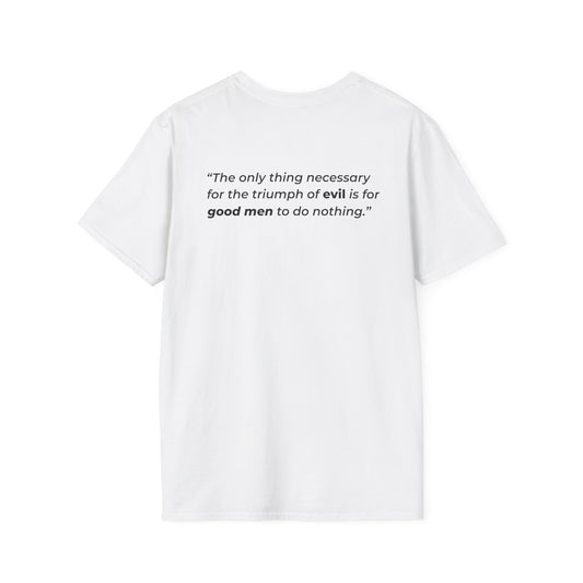 Edmund Burke Quote T-Shirt | Triumph of Evil Statement Tee