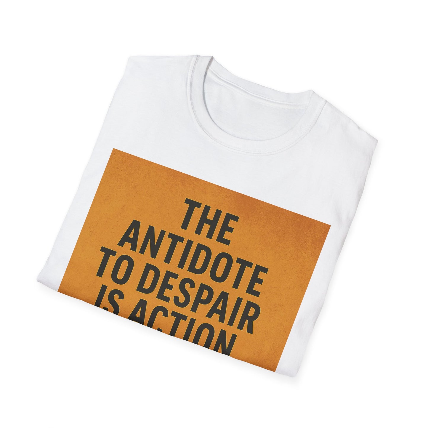 The Antidote to Despair T-Shirt | Joan Baez Quote & Resist Tyranny Tee