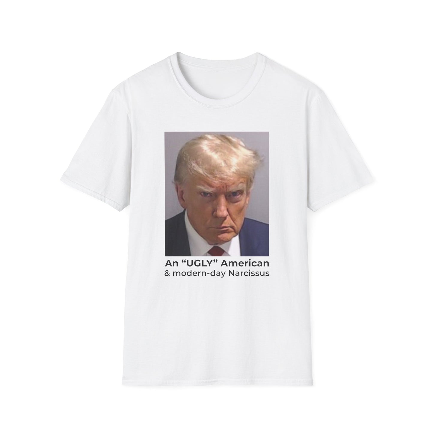 An “Ugly” American & Modern-Day Narcissus T-Shirt