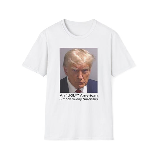 An “Ugly” American & Modern-Day Narcissus T-Shirt