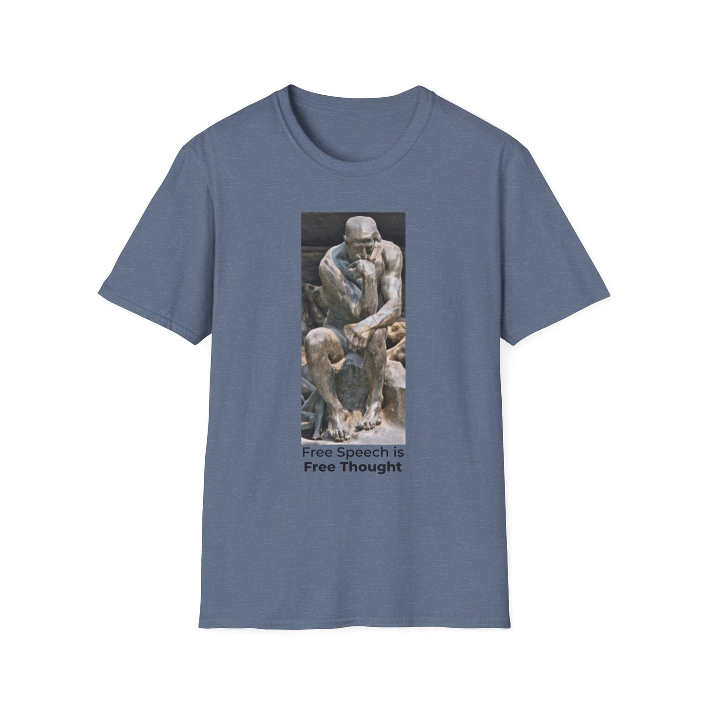 Thinker Statement T-Shirt I – Free Speech Is Free Thought in Heather Indigo