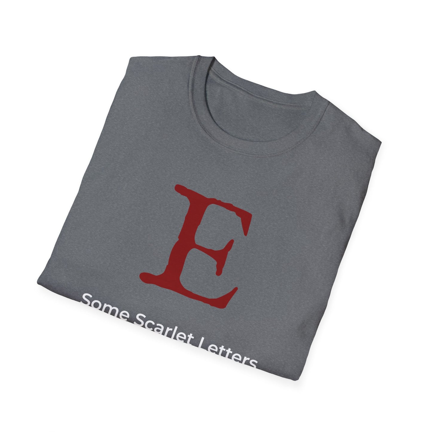 Scarlet E – Some Scarlet Letters Can Never Be Erased – Gray Edition