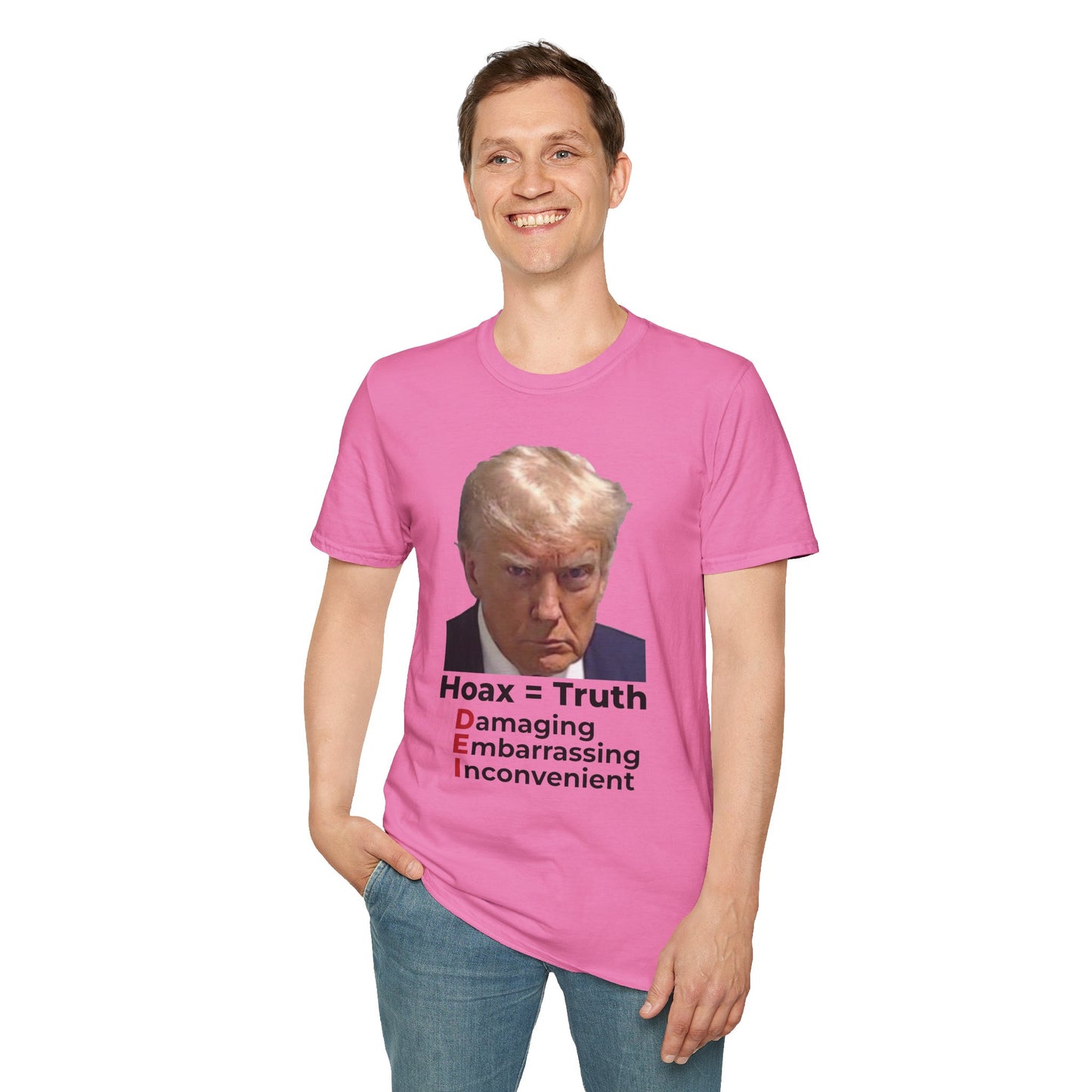 Hoax = Truth – Damaging, Embarrassing, Inconvenient Evidence Tee–Pink Edition